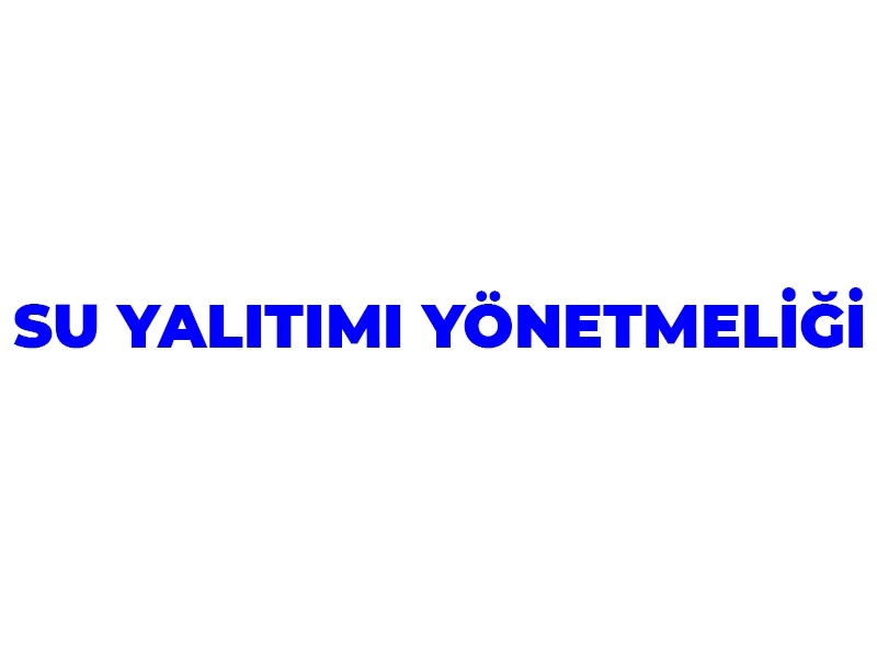 SU YALITIMI YÖNETMELİĞİ